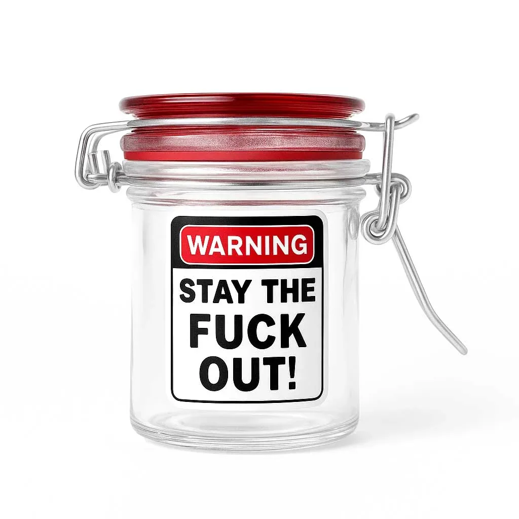 Airtight Glass Herb Jar | Warning - Stay the Fuck Out!