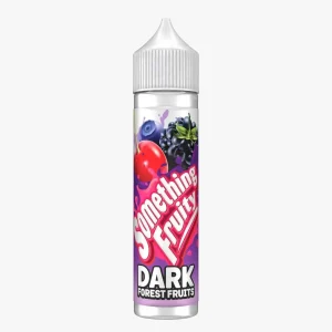 Something Fruity 50ml E Liquid 50/50VGPG E Juice 0MG Vape Liquid DARK FOREST FRUITS