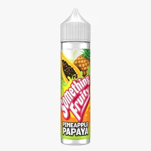 Something Fruity 50ml E Liquid 50/50VGPG E Juice 0MG Vape Liquid PINEAPPLE PAPAYA